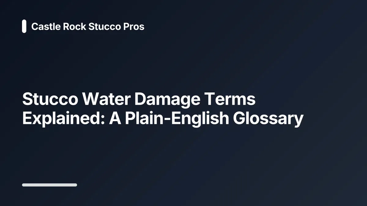 stucco water damage glossary